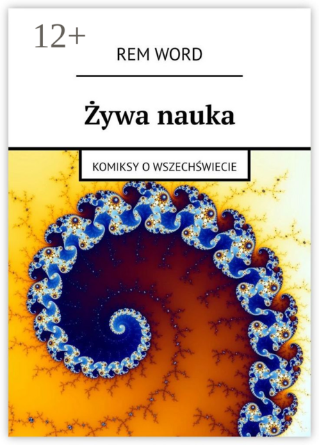 Żywa nauka. Komiksy o wszechświecie