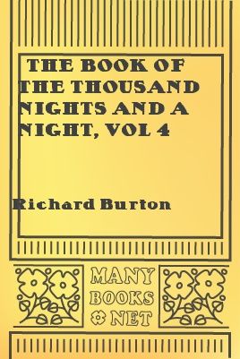 The Book of the Thousand Nights and a Night, vol 4
