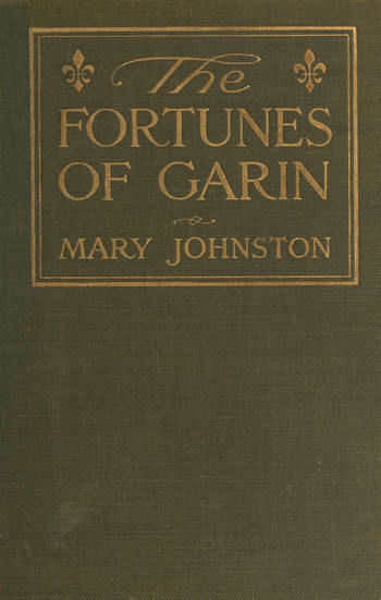 The Fortunes of Garin