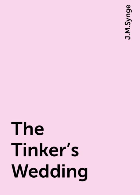 The Tinker's Wedding