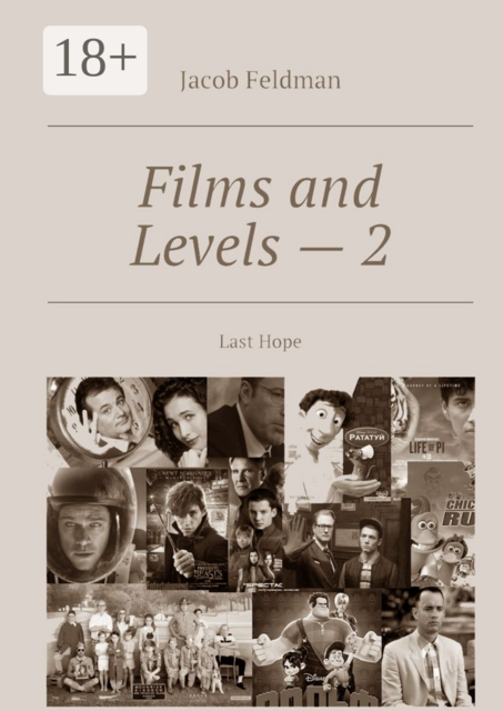 Films and Levels — 2. Last Hope