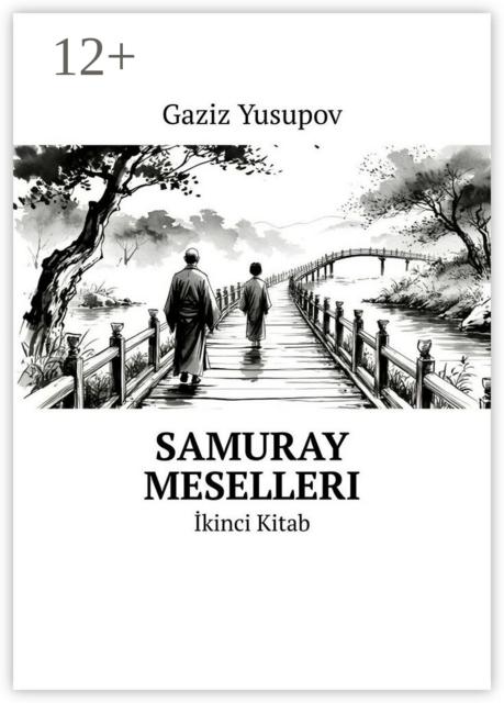 Samuray meselleri. İkinci Kitab