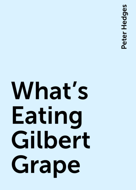 What's Eating Gilbert Grape