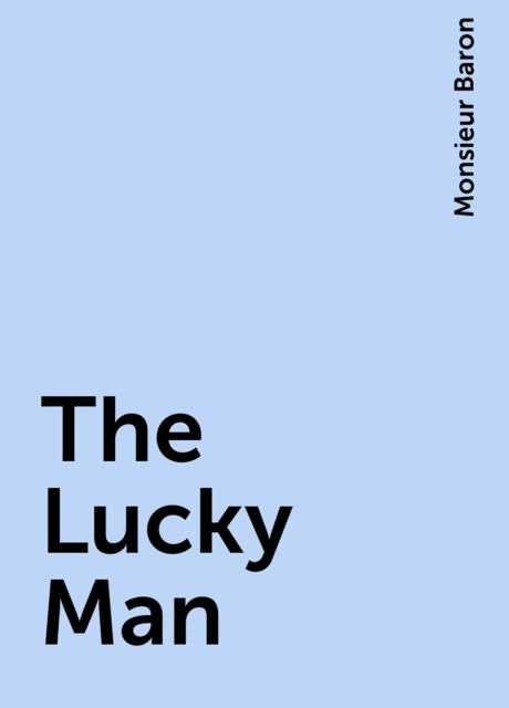 The Lucky Man