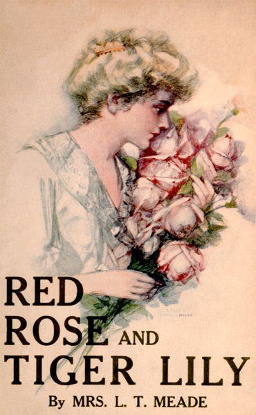 Red Rose and Tiger Lily / or, In a Wider World