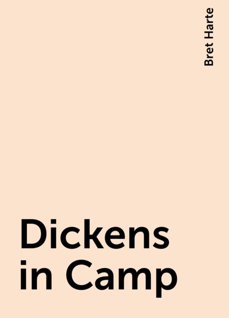 Dickens in Camp