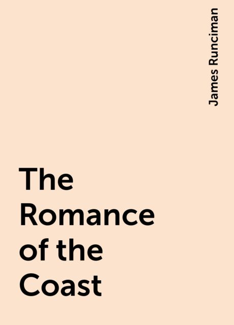 The Romance of the Coast