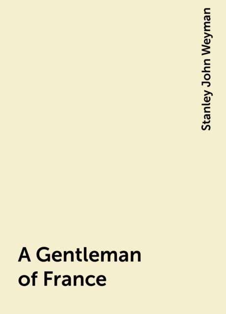 A Gentleman of France