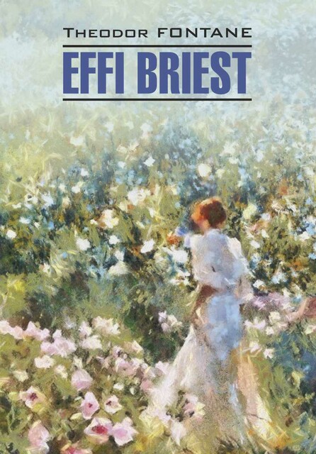 Эффи Брист / EFFI BRIEST