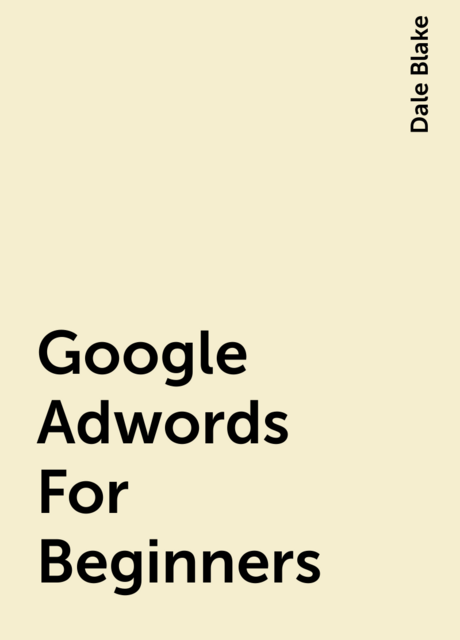 Google Adwords For Beginners