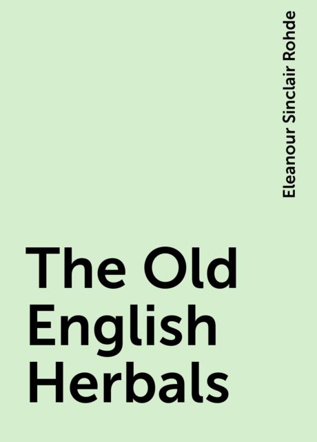 The Old English Herbals