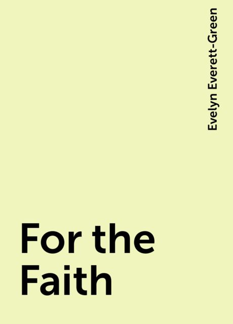 For the Faith