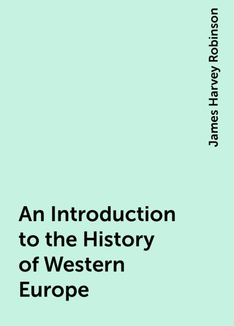 An Introduction to the History of Western Europe