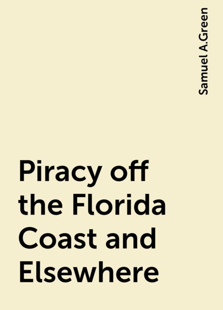 Piracy off the Florida Coast and Elsewhere