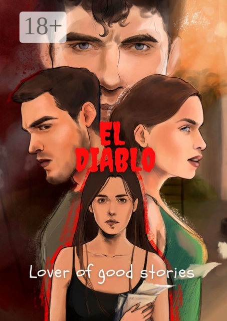 El Diablo, Lover of good stories