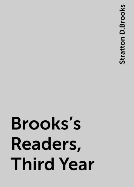 Brooks's Readers, Third Year