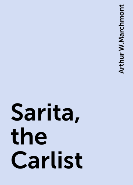 Sarita, the Carlist