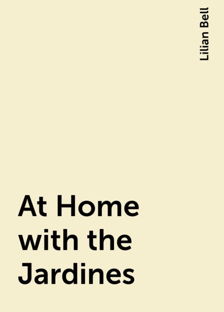 At Home with the Jardines
