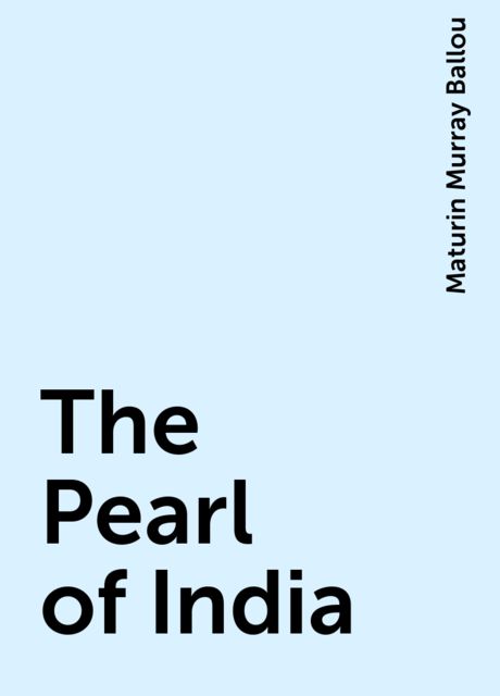 The Pearl of India