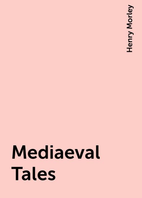 Mediaeval Tales