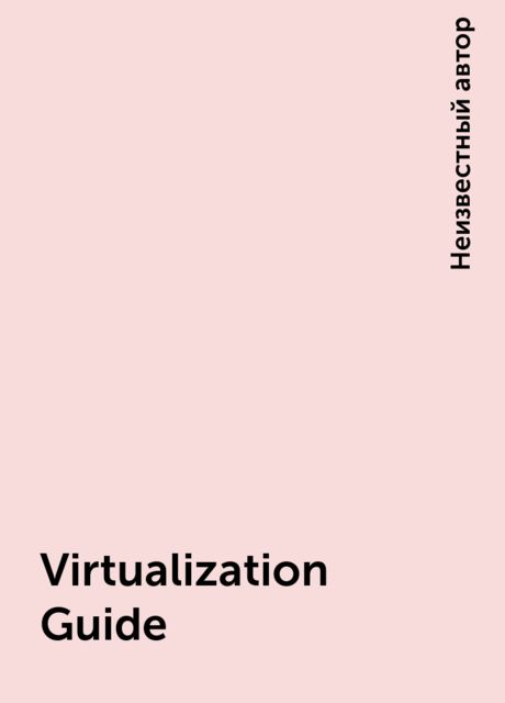 Virtualization Guide
