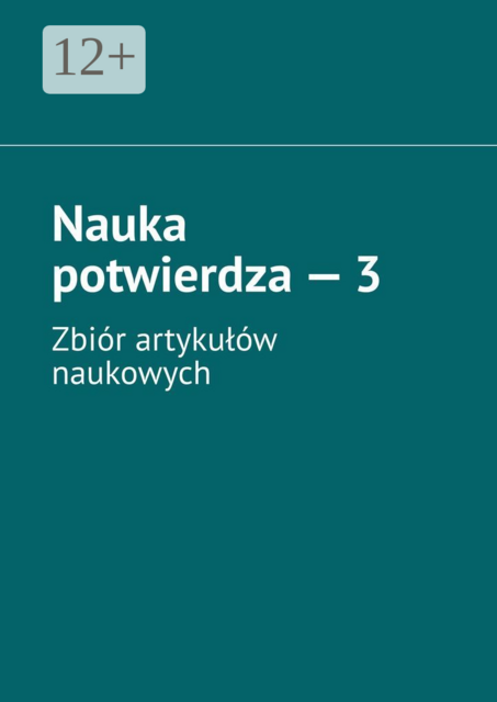 Nauka potwierdza — 3. Zbiór artykułów naukowych