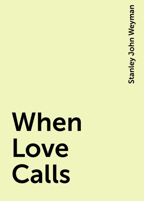 When Love Calls