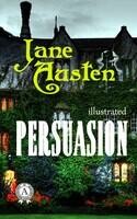 Persuasion. Illustrated edition