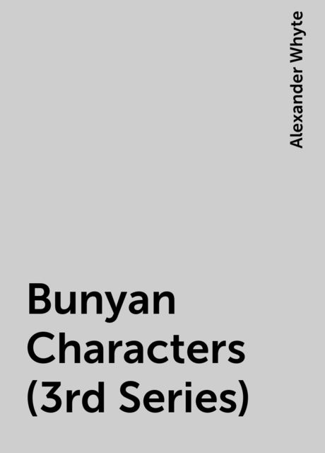 Bunyan Characters (3rd Series)