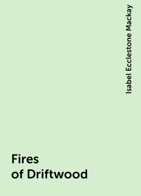 Fires of Driftwood
