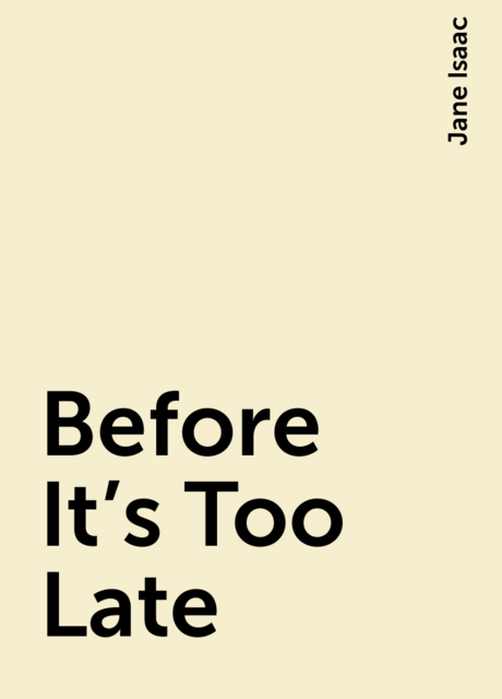 Before It's Too Late