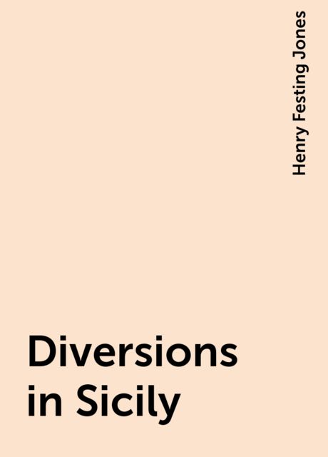 Diversions in Sicily