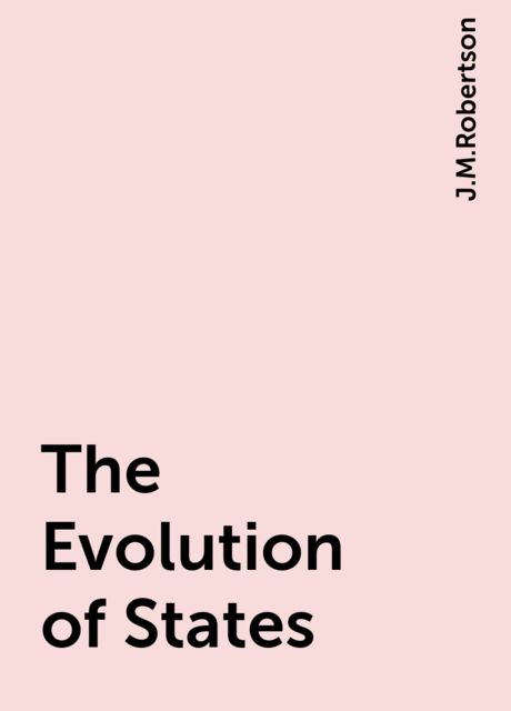 The Evolution of States