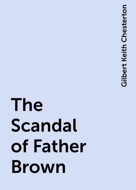 The Scandal of Father Brown