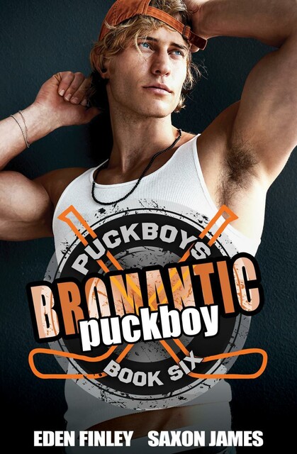 Bromantic Puckboy (Puckboys Book 6), Eden Finley, Saxon James