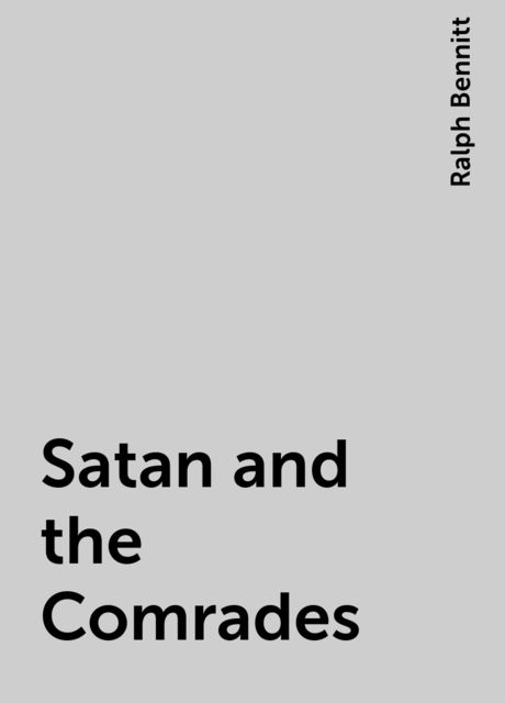 Satan and the Comrades