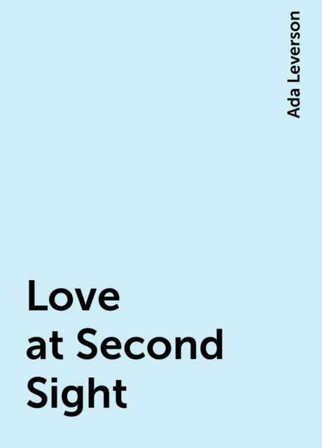 Love at Second Sight