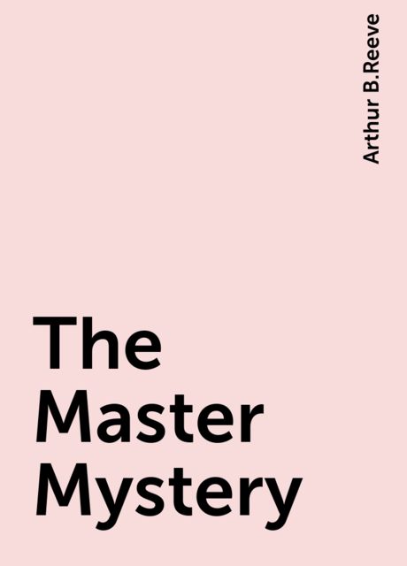 The Master Mystery