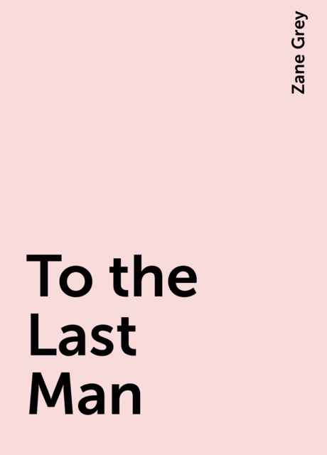 To the Last Man