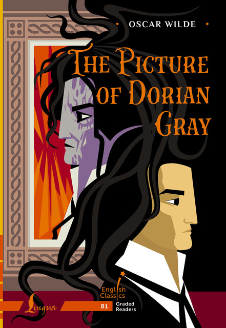The Picture of Dorian Gray. B1, Oscar Wilde