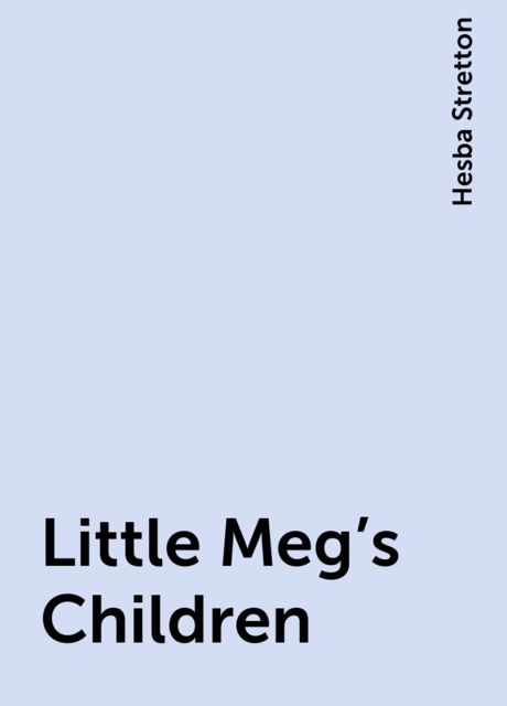 Little Meg's Children