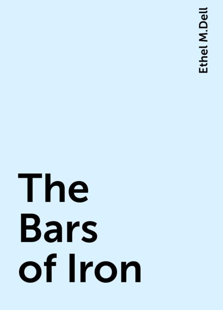The Bars of Iron