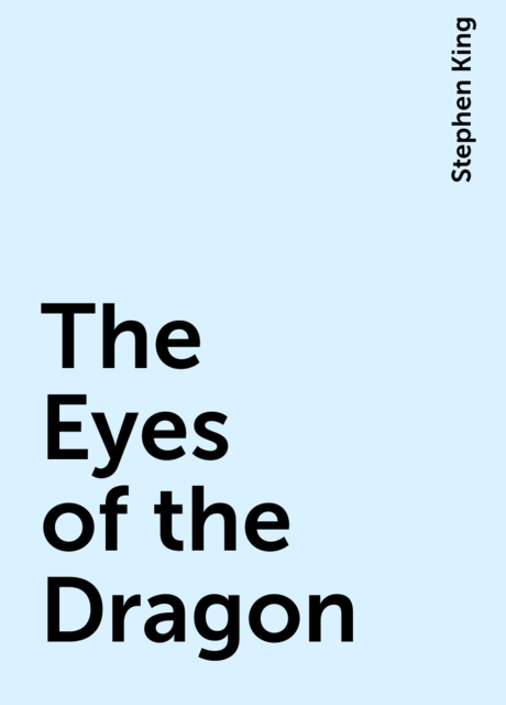 The Eyes of the Dragon