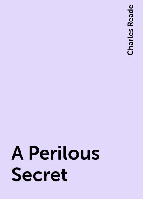 A Perilous Secret