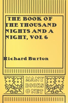 The Book of the Thousand Nights and a Night, vol 6