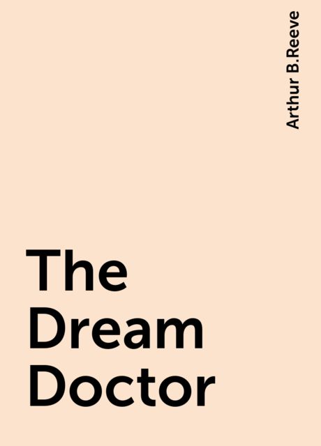 The Dream Doctor