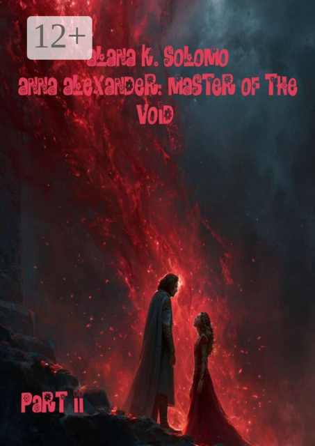 Anna Alexander: Master of the void. Part II