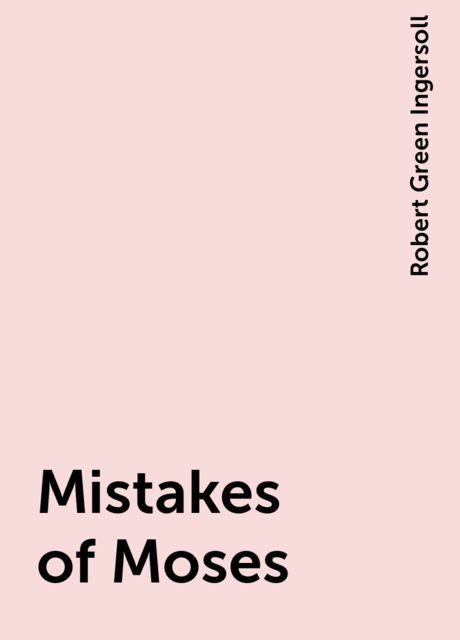 Mistakes of Moses