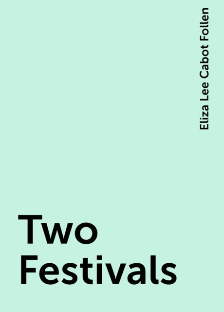 Two Festivals
