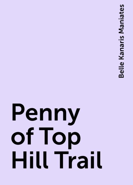 Penny of Top Hill Trail